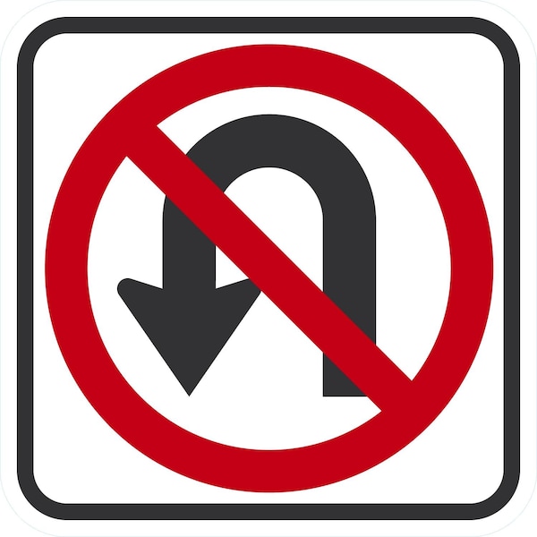 Lyle R3-4, No U-Turn Symbol, 12x12, High Intensity Prismatic, White G-2413-HI_12x12 - main