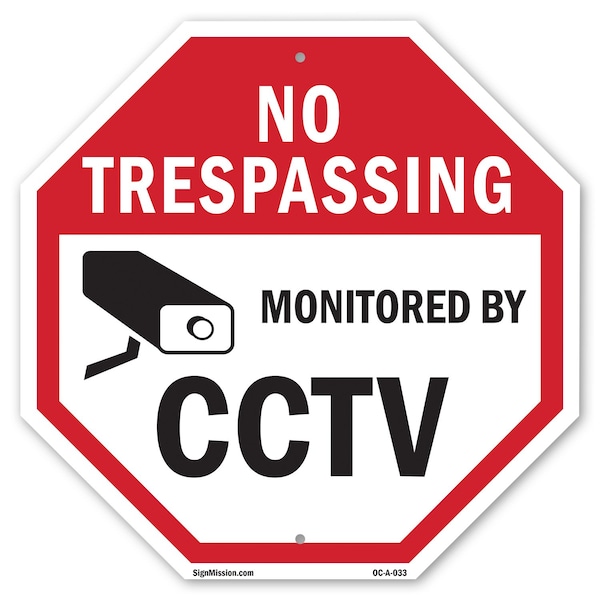 Signmission No Trespassing Monitored By CCTV, 6 Inch X 6 Inch, Plastic Sign OC-P-6-33 - main