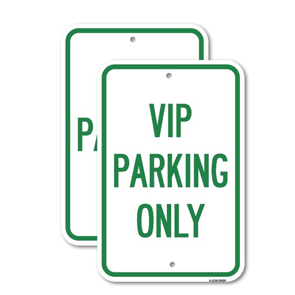 Signmission Reserved Parking Sign VIP Parking Only, 18'' X 24'' 2 Signs, Heavy Gauge Aluminum, 2PK A-1824-2PACK-23026 - main