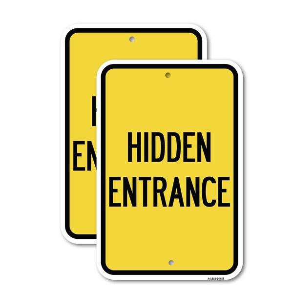 Signmission Hidden Entrance, 12'' X 18'' 2 Signs, Heavy Gauge Aluminum, 2PK A-1218-2PACK-24456 - main