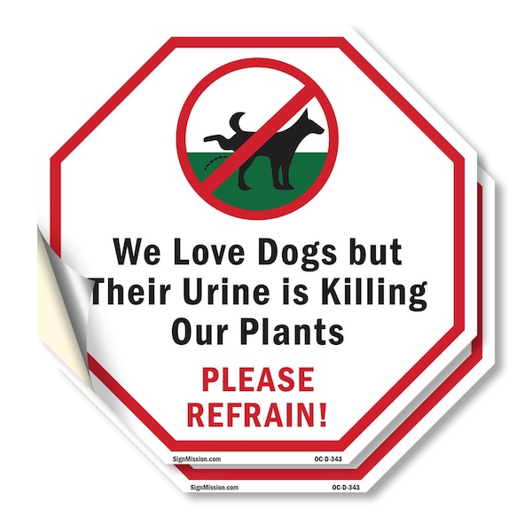 Signmission We Love Dogs but Their Urine Is Kil, 6 inch X 6 inch, Vinyl Decal, 2PK OC-D-2PACK-6-343 - main