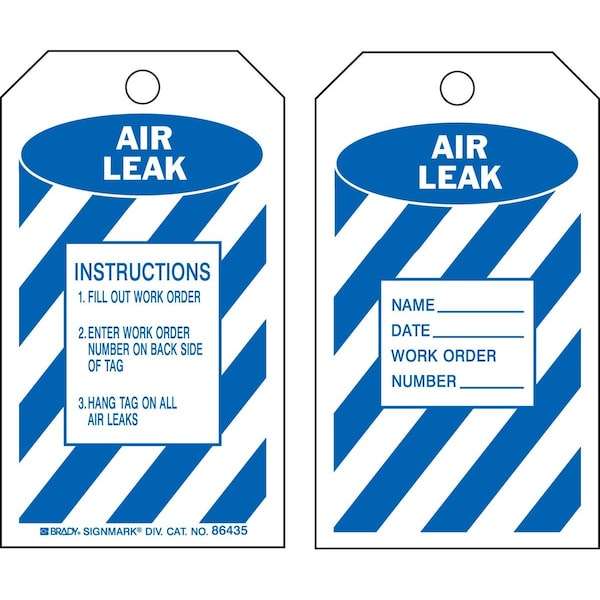 Brady Repair Tag AIR LEAK Heavy Duty Polyester 5.75 x 3 Blue on White 10/PK, 10PK 86562 - main