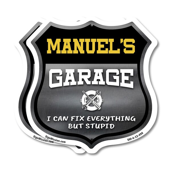 Signmission Manuel's Garage I Can Fix Everything But Stupid, 12 inch X 12 inch, Aluminum Metal Sign, 2PK SHI-A-2PACK-12-490-MANUEL - main