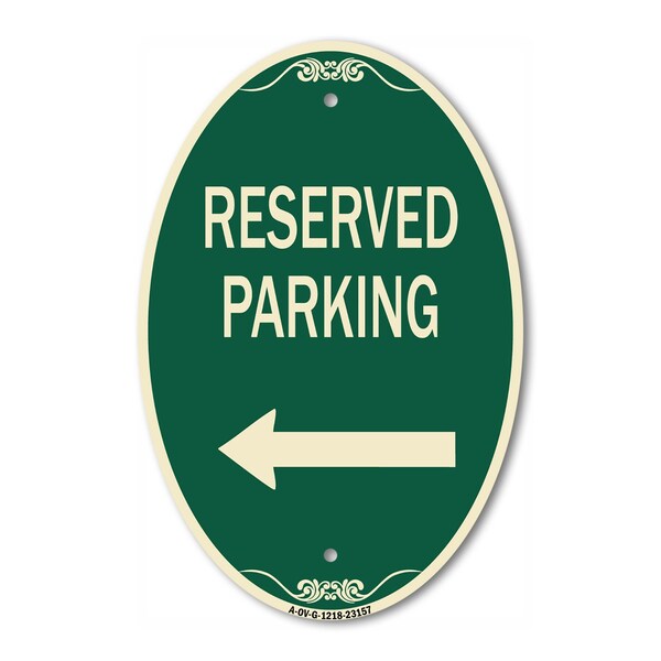Signmission Reserved Parking Left Arrow, 12 Inch X 18 Inch Architectural Oval, Heavy Gauge Aluminum A-OV-G-1218-23157 - main