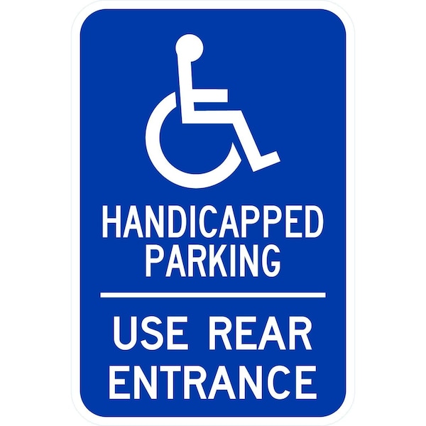 Lyle Handicapped Parking, Use Rear Entrance with Graphic, 12x18, Engineer Grade, Blue G-3318-EG_12x18 - main