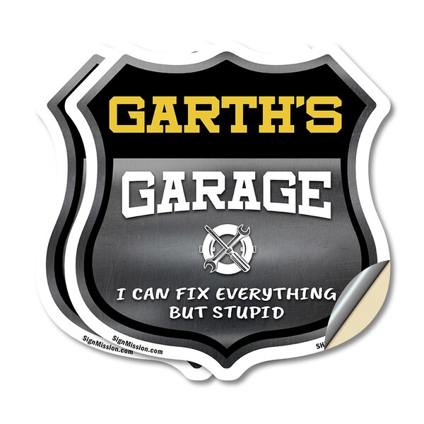 Signmission Garth's Garage I Can Fix Everything But Stupid, 18 inch X 18 inch, Vinyl Decal, 2PK SHI-D-2PACK-18-490-GARTH - main