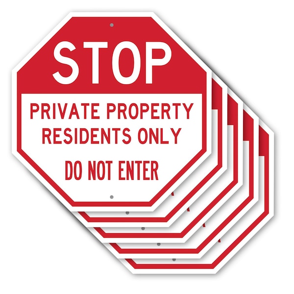 Signmission Stop Private Property Residents Onl, 10 inch X 10 inch, Aluminum Metal Signs, 5PK OC-A-5Pack-10-307 - main