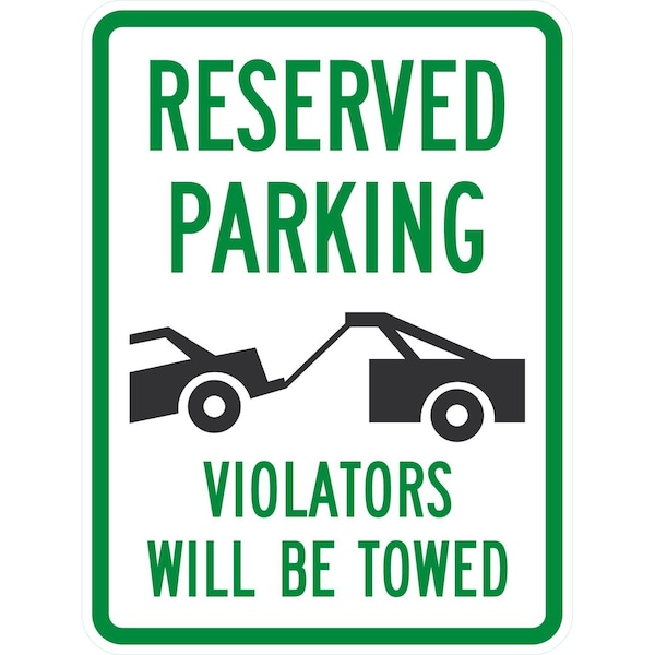 Lyle Reserved Parking Violators Will Be Towed with Graphic, 18x24, High Intensity Prismatic, White G-10551-HI_18x24 - main