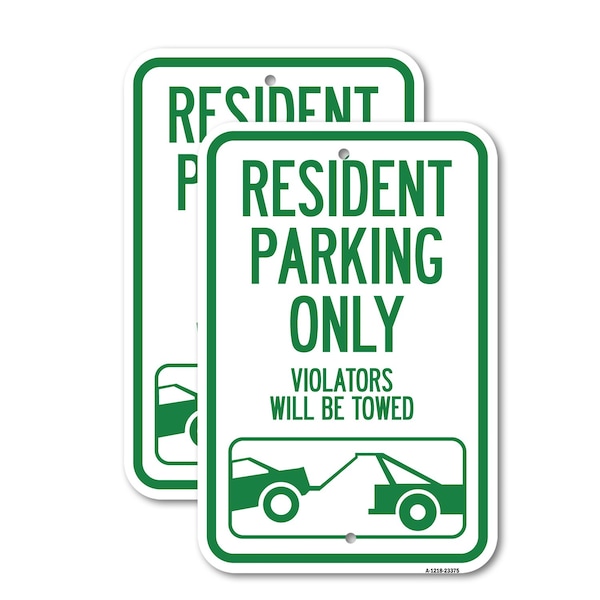 Signmission Parking Reserved Towing Sign Resident Parking Only, Vio, 12'' X 18'', Heavy Gauge Aluminum, 2PK A-1218-2PACK-23375 - main