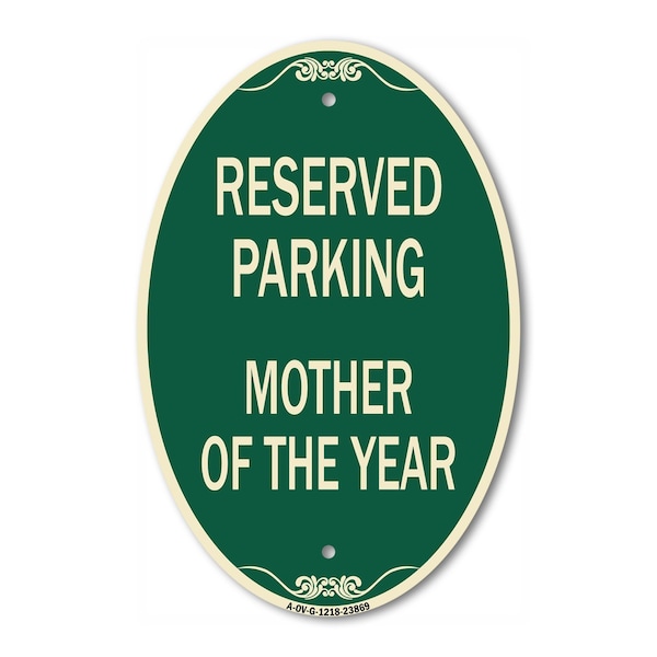Signmission Mother of the Year, 12 Inch X 18 Inch Architectural Oval, Heavy Gauge Aluminum A-OV-G-1218-23869 - main