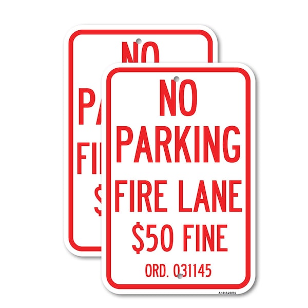 Signmission Missouri No Parking Fire Lane $50 Fine, 18'' X 24'' 2 Signs, Heavy Gauge Aluminum, 2PK A-1824-2PACK-23874 - main