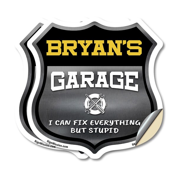 Signmission Bryan's Garage I Can Fix Everything But Stupid, 18 inch X 18 inch, Vinyl Decal, 2PK SHI-D-2PACK-18-490-BRYAN - main