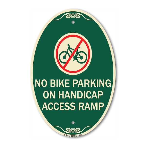 Signmission No Bike Parking on Handicap Access Ramp, 12 Inch X 18 Inch Architectural Oval, Heavy Gauge Aluminum A-OV-G-1218-23855 - main