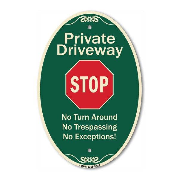Signmission Private Driveway No Turn Around Or Trespassin, 12 In X 18 In Architectural, Heavy Gauge Aluminum A-OV-G-1218-9922 - main