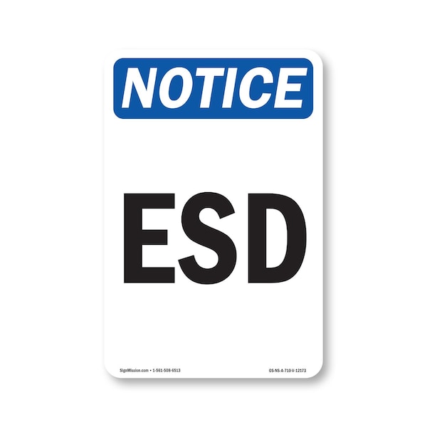 Signmission OSHA Notice Sign, ESD, 10in X 7in Aluminum, 7" W, 10" L, Portrait, ESD Sign OS-NS-A-710-V-12173 - main