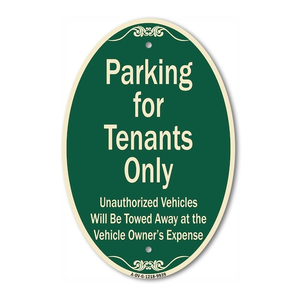 Signmission Parking For Tenants Only Unauthorized Vehicle, 12 In X 18 In Architectural, Heavy Gauge Aluminum A-OV-G-1218-9939 - main