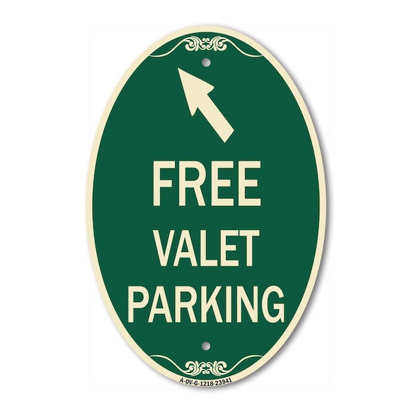 Signmission Free Valet Parking with Upper Left Arrow, 12 In X 18 In Architectural Oval, Heavy Gauge Aluminum A-OV-G-1218-23941 - main