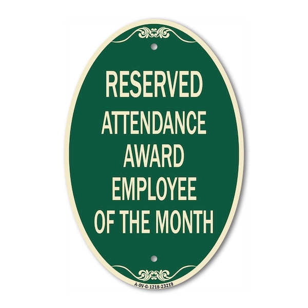 Signmission Reserved Attendance Award Employee of the Mon, 12 In X 18 In Architectural, Heavy Gauge Aluminum A-OV-G-1218-23219 - main