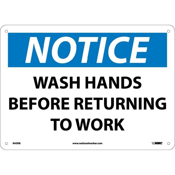Nmc Notice Wash Hands Before Returning To Work Sign, N43RB N43RB - main