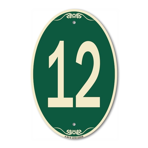 Signmission Number 12, 12 Inch X 18 Inch Architectural Oval, Heavy Gauge Aluminum A-OV-G-1218-22910 - main