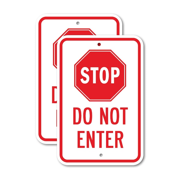 Signmission Stop Do Not Enter, 12'' X 18'' 2 Signs, Heavy Gauge Aluminum, 2PK A-1218-2PACK-2951 - main