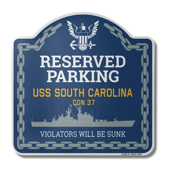 Signmission USS SOUTH CAROLINA CGN 37, 18 Inch x 18 Inch, Heavy Gauge Aluminum A-DES-N-1818-3620 - main