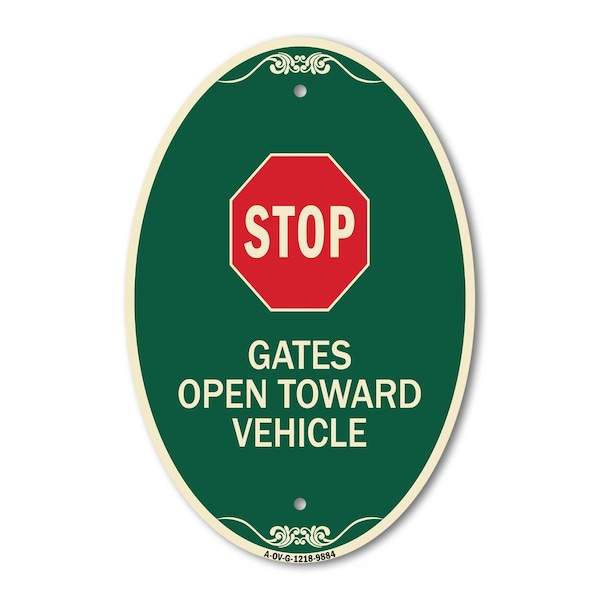 Signmission Stop Gates Open Toward Vehicle Green & Tan, 12 In X 18 In Architectural Oval, Heavy Gauge Aluminum A-OV-G-1218-9884 - main
