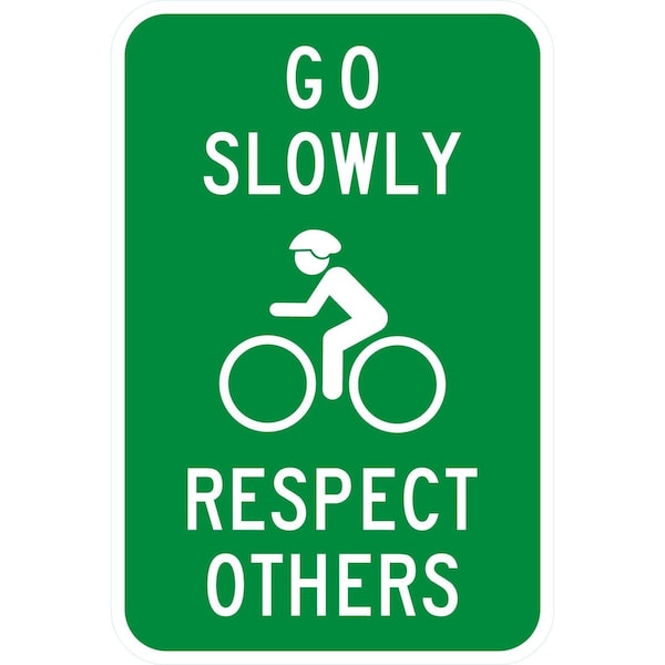 Lyle Go Slowly, Respect Others (With Bicycle Symbol), 12x18, High Intensity Prismatic, White G-4339-HI_12x18 - main