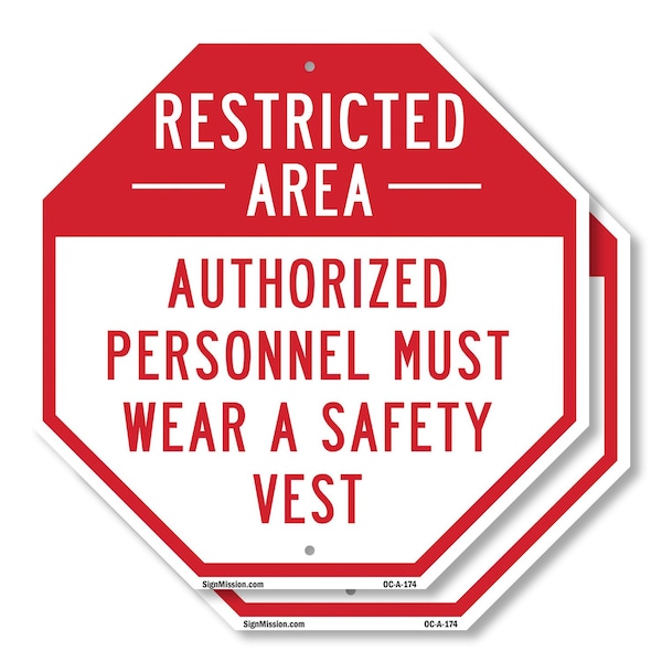 Signmission Restricted Area Authorized Personne, 10 inch X 10 inch, Aluminum Metal Signs, 2PK OC-A-2PACK-10-174 - main