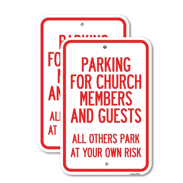 Signmission Parking for Church Members and Guests All Others Park a, 18'' X 24'', Heavy Gauge Aluminum, 2PK A-1824-2PACK-23445 - main
