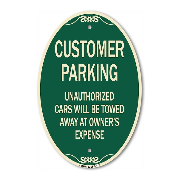 Signmission Unauthorized Cars Will Be Towed Away At Owner, 12 In X 18 In Architectural, Heavy Gauge Aluminum A-OV-G-1218-9875 - main
