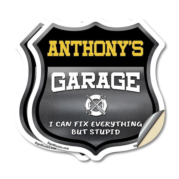 Signmission Anthony's Garage I Can Fix Everything But Stupid, 18 inch X 18 inch, Vinyl Decal, 2PK SHI-D-2PACK-18-490-ANTHONY - main