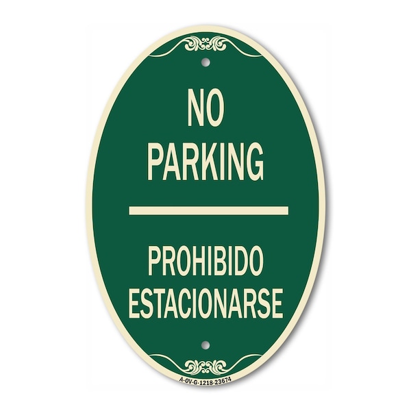 Signmission No Parking Prohibido Estacionarse, 12 Inch X 18 Inch Architectural Oval, Heavy Gauge Aluminum A-OV-G-1218-23674 - main