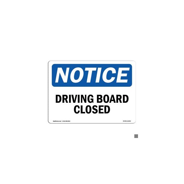 Signmission Safety Sign, OSHA Notice, 3.5" Height, Diving Board Closed Sign, Landscape, 10PK OS-NS-D-35-L-11062-10PK - main