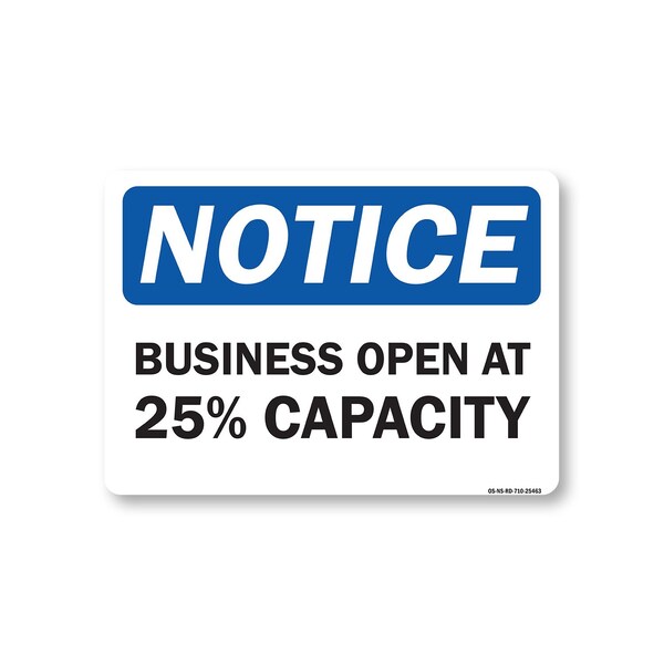Signmission Public Safety, 7" Height, Peel And Stick Wall Graphic, 10" X 7", Business Open 25% Capacity OS-NS-RD-710-25463 - main