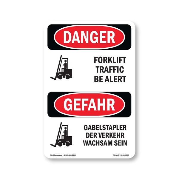 Signmission OSHA Danger Sign, 10" Height, Rigid Plastic, Forklift Traffic Be Alert Bilingual, VG-1265 OS-DS-P-710-VG-1265 - main