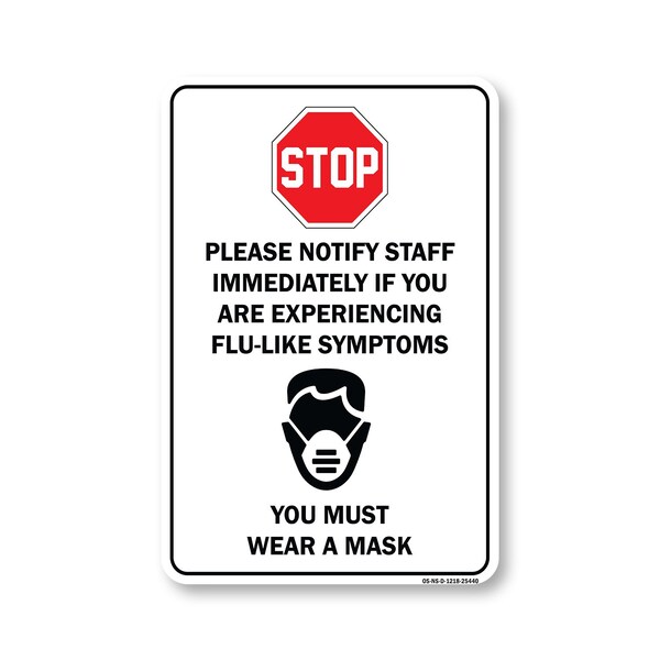 Signmission PSA, Stop Notify Staff If Are Experiencing Flu-like Symptoms, 18in X 12in Decal, OS-NS-D-1218-25440 OS-NS-D-1218-25440 - main