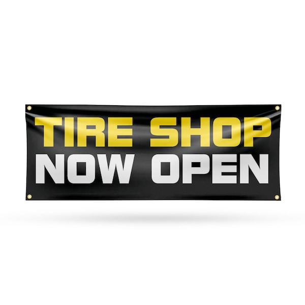 Signmission Tire Shop Now Open, 18 Inch x 48 Inch, Vinyl Banner B-30892 - main