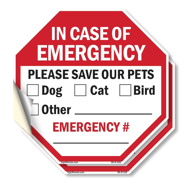 Signmission In Case of Emergency Please Save Ou, 4 inch X 4 inch, Vinyl Decal, 2PK OC-D-2PACK-4-125 - main