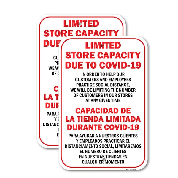 Signmission Limited Store Capacity Due To Spanish, 18'' X 24'' 2 Signs, Heavy Gauge Aluminum, 2PK A-1824-2PACK-25450 - main