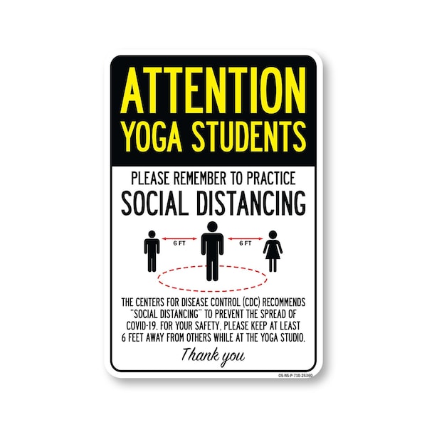 Signmission Public Safety, Yoga Students Practice Social Distancing, 10in X 7in Rigid Plastic, OS-NS-P-710-25360 OS-NS-P-710-25360 - main