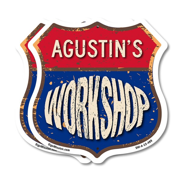 Signmission Agustin's Workshop, 12 inch X 12 inch, Aluminum Metal Sign, 2PK SHI-A-2PACK-12-489-AGUSTIN - main