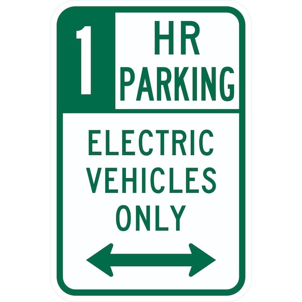 Lyle 1 HR Parking Electric Vehicles Only w/double arrow, 12x18, High Intensity Prismatic, White G-4258-HI_12x18 - main