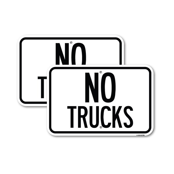 Signmission Truck Sign No Trucks, 12'' X 18'' 2 Signs, Heavy Gauge Aluminum, 2PK A-1218-2PACK-22786 - main