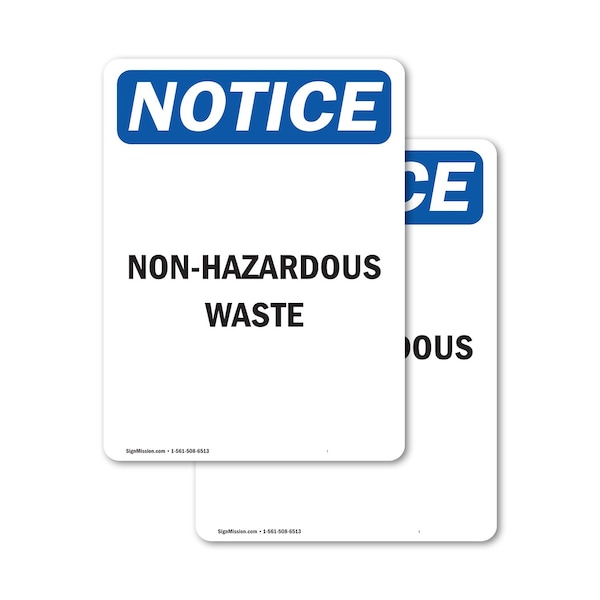 Signmission Non-Hazardous Waste OSHA Notice Sign, Vinyl Decal, 5in W x 7in L, 2PK OS-2PACK-NS-D-57-V-15078 - main