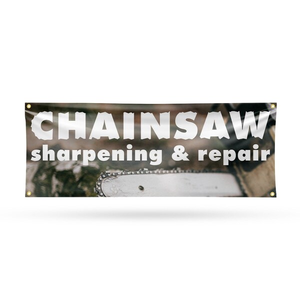 Signmission Chainsaw Sharpening and Repair, 18 Inch x 48 Inch, Vinyl Banner B-30514 - main