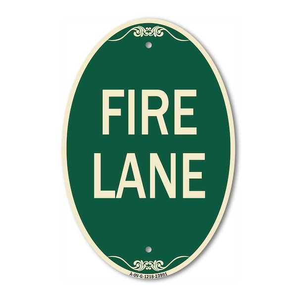 Signmission Fire Lane Supplementary, 12 Inch X 18 Inch Architectural Oval, Heavy Gauge Aluminum A-OV-G-1218-23991 - main