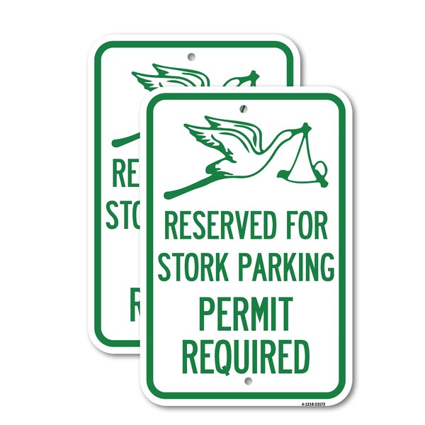 Signmission Reserved for Stork Parking Permit Required With Graphi, 12'' X 18'', Heavy Gauge Aluminum, 2PK A-1218-2PACK-23172 - main