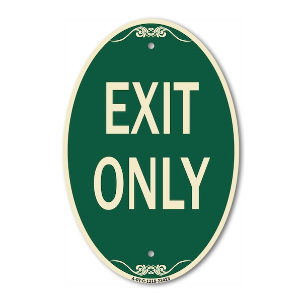 Signmission Parking Lot Sign Exit Only, 12 Inch X 18 Inch Architectural Oval, Heavy Gauge Aluminum A-OV-G-1218-23423 - main