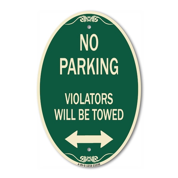 Signmission Parking Violators Will Be Towed With Bidirec, 12 In X 18 In Architectural, Heavy Gauge Aluminum A-OV-G-1218-23349 - main